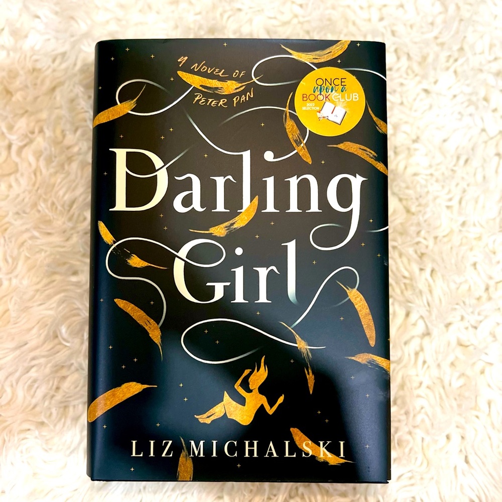 Darling Girl: a signed novel by Liz Michalski